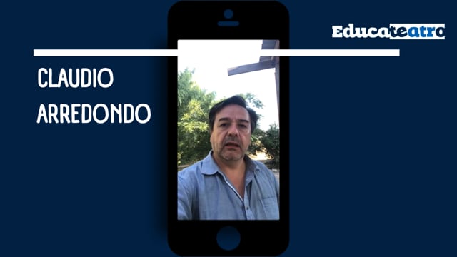 Testimonio de Claudio Arredondo sobre Educateatro