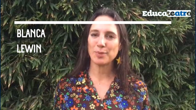 Testimonio de Blanca Lewin sobre Educateatro